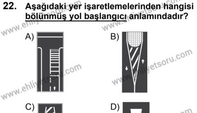 20 Mayıs 2017 Tarihli Sürücü Adayları Sınavı K Kitapçığı 1. Oturum 22. Soru