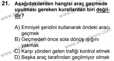 20 Mayıs 2017 Tarihli Sürücü Adayları Sınavı K Kitapçığı 2. Oturum 21. Soru