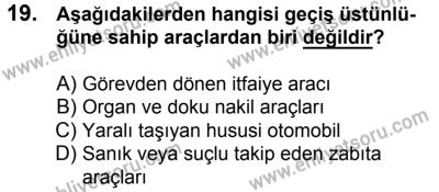 20 Mayıs 2017 Tarihli Sürücü Adayları Sınavı L Kitapçığı 1. Oturum 19. Soru