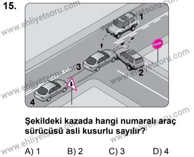 20 Mayıs 2017 Tarihli Sürücü Adayları Sınavı L Kitapçığı 2Oturumu 15. Soru