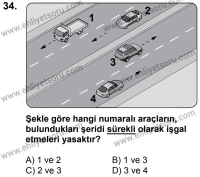 20 Mayıs 2017 Tarihli Sürücü Adayları Sınavı L Kitapçığı 2Oturumu 34. Soru