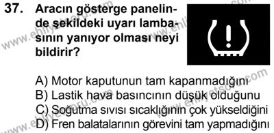 20 Mayıs 2017 Tarihli Sürücü Adayları Sınavı L Kitapçığı 2Oturumu 37. Soru