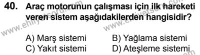 20 Mayıs 2017 Tarihli Sürücü Adayları Sınavı L Kitapçığı 2Oturumu 40. Soru