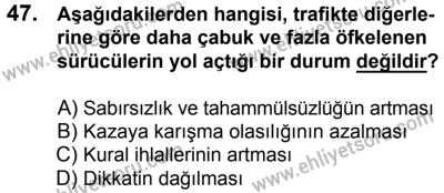 20 Mayıs 2017 Tarihli Sürücü Adayları Sınavı L Kitapçığı 2Oturumu 47. Soru