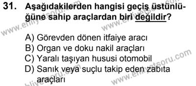 20 Mayıs 2017 Tarihli Sürücü Adayları Sınavı M Kitapçığı 1. Oturum 31. Soru