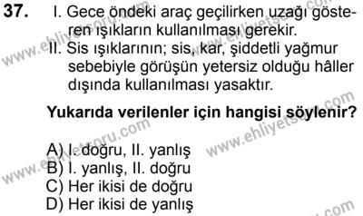 20 Mayıs 2017 Tarihli Sürücü Adayları Sınavı M Kitapçığı 1. Oturum 37. Soru