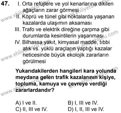 20 Mayıs 2017 Tarihli Sürücü Adayları Sınavı M Kitapçığı 2. Oturum 47. Soru