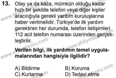 20 Mayıs 2017 Tarihli Sürücü Adayları Sınavı N Kitapçığı 1. Oturum 13. Soru