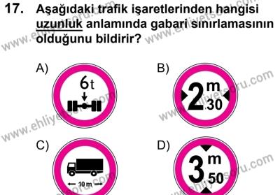 20 Mayıs 2017 Tarihli Sürücü Adayları Sınavı N Kitapçığı 1. Oturum 17. Soru
