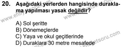 20 Mayıs 2017 Tarihli Sürücü Adayları Sınavı N Kitapçığı 1. Oturum 20. Soru