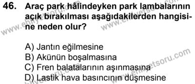 20 Mayıs 2017 Tarihli Sürücü Adayları Sınavı N Kitapçığı 1. Oturum 46. Soru