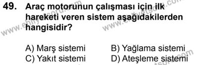 20 Mayıs 2017 Tarihli Sürücü Adayları Sınavı N Kitapçığı 1. Oturum 49. Soru