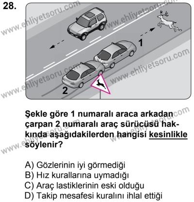 20 Mayıs 2017 Tarihli Sürücü Adayları Sınavı N Kitapçığı 2. Oturum 28. Soru