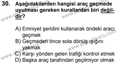 20 Mayıs 2017 Tarihli Sürücü Adayları Sınavı N Kitapçığı 2. Oturum 30. Soru