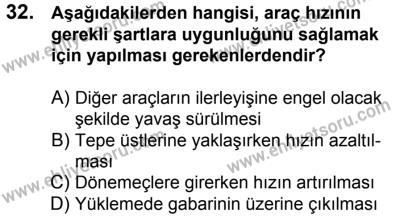 20 Mayıs 2017 Tarihli Sürücü Adayları Sınavı N Kitapçığı 2. Oturum 32. Soru