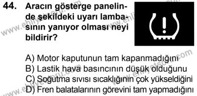 20 Mayıs 2017 Tarihli Sürücü Adayları Sınavı N Kitapçığı 2. Oturum 44. Soru