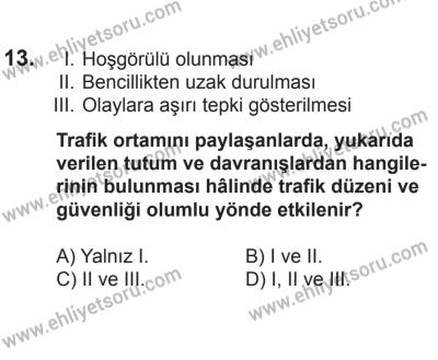 21 Nisan 2018 Tarihli Sürücü Adayları Sınavı K Kitapçığı 13. Soru