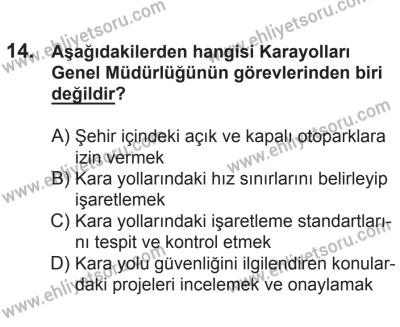 21 Nisan 2018 Tarihli Sürücü Adayları Sınavı K Kitapçığı 14. Soru