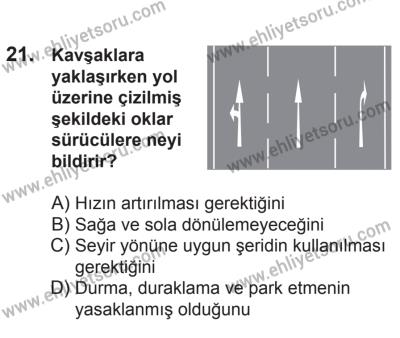 21 Nisan 2018 Tarihli Sürücü Adayları Sınavı K Kitapçığı 21. Soru
