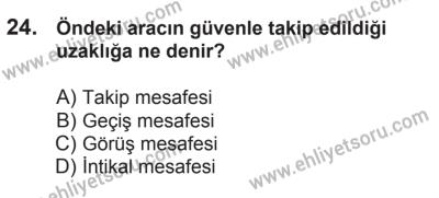 21 Nisan 2018 Tarihli Sürücü Adayları Sınavı K Kitapçığı 24. Soru