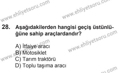 21 Nisan 2018 Tarihli Sürücü Adayları Sınavı K Kitapçığı 28. Soru