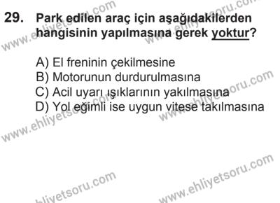 21 Nisan 2018 Tarihli Sürücü Adayları Sınavı K Kitapçığı 29. Soru
