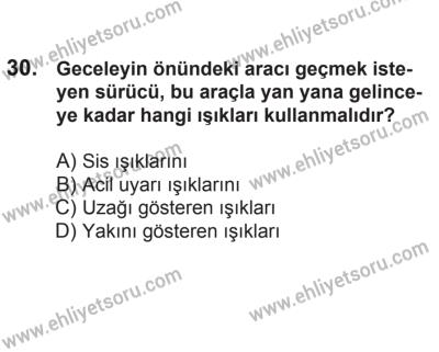21 Nisan 2018 Tarihli Sürücü Adayları Sınavı K Kitapçığı 30. Soru