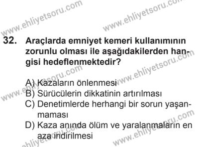 21 Nisan 2018 Tarihli Sürücü Adayları Sınavı K Kitapçığı 32. Soru