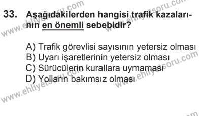 21 Nisan 2018 Tarihli Sürücü Adayları Sınavı K Kitapçığı 33. Soru