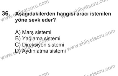 21 Nisan 2018 Tarihli Sürücü Adayları Sınavı K Kitapçığı 36. Soru