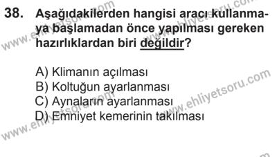 21 Nisan 2018 Tarihli Sürücü Adayları Sınavı K Kitapçığı 38. Soru