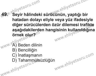 21 Nisan 2018 Tarihli Sürücü Adayları Sınavı K Kitapçığı 49. Soru
