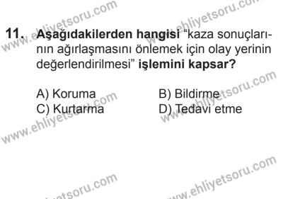 21 Nisan 2018 Tarihli Sürücü Adayları Sınavı L Kitapçığı 11. Soru