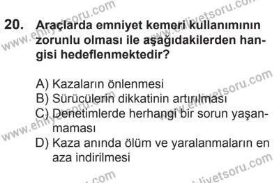 21 Nisan 2018 Tarihli Sürücü Adayları Sınavı L Kitapçığı 20. Soru