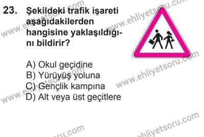 21 Nisan 2018 Tarihli Sürücü Adayları Sınavı L Kitapçığı 23. Soru