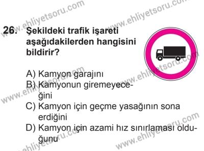 21 Nisan 2018 Tarihli Sürücü Adayları Sınavı L Kitapçığı 26. Soru