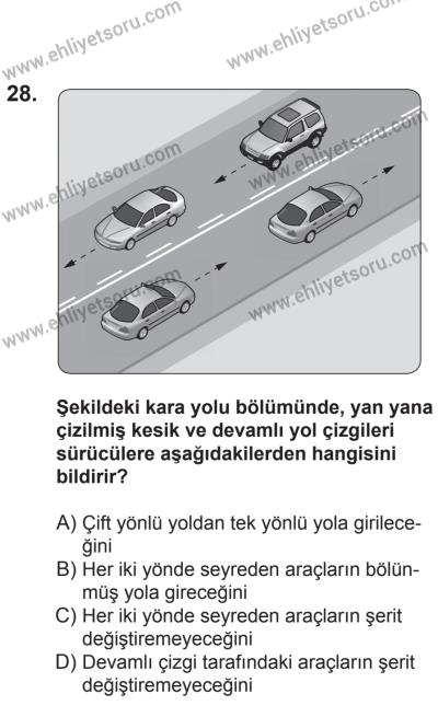 21 Nisan 2018 Tarihli Sürücü Adayları Sınavı L Kitapçığı 28. Soru