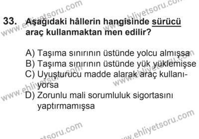 21 Nisan 2018 Tarihli Sürücü Adayları Sınavı L Kitapçığı 33. Soru