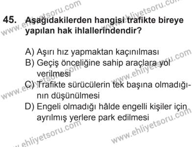 21 Nisan 2018 Tarihli Sürücü Adayları Sınavı L Kitapçığı 45. Soru