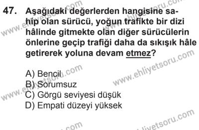 21 Nisan 2018 Tarihli Sürücü Adayları Sınavı L Kitapçığı 47. Soru