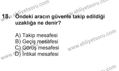 21 Nisan 2018 Tarihli Sürücü Adayları Sınavı M Kitapçığı 18. Soru