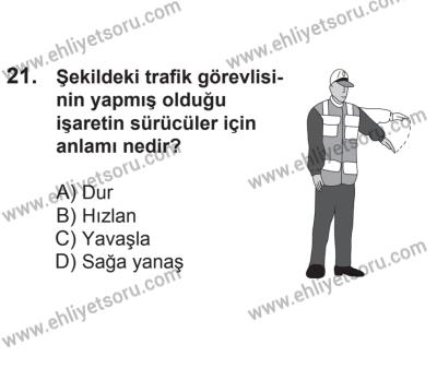 21 Nisan 2018 Tarihli Sürücü Adayları Sınavı M Kitapçığı 21. Soru