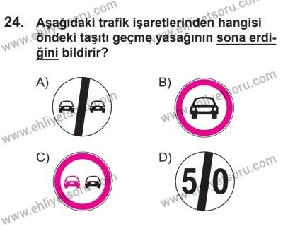 21 Nisan 2018 Tarihli Sürücü Adayları Sınavı M Kitapçığı 24. Soru