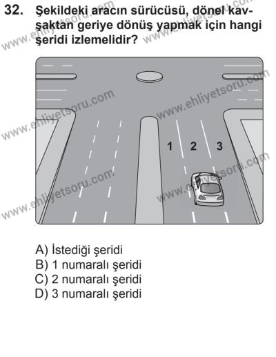 21 Nisan 2018 Tarihli Sürücü Adayları Sınavı M Kitapçığı 32. Soru