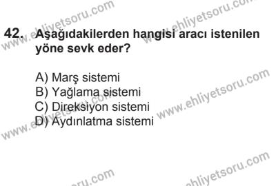 21 Nisan 2018 Tarihli Sürücü Adayları Sınavı M Kitapçığı 42. Soru