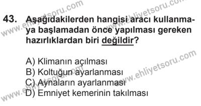 21 Nisan 2018 Tarihli Sürücü Adayları Sınavı M Kitapçığı 43. Soru