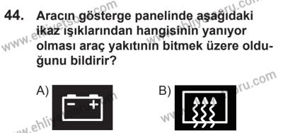 21 Nisan 2018 Tarihli Sürücü Adayları Sınavı M Kitapçığı 44. Soru