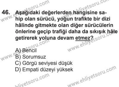 21 Nisan 2018 Tarihli Sürücü Adayları Sınavı M Kitapçığı 46. Soru