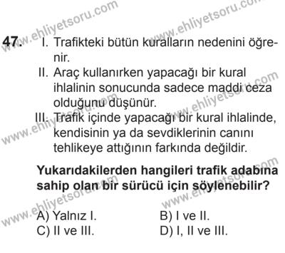 21 Nisan 2018 Tarihli Sürücü Adayları Sınavı M Kitapçığı 47. Soru