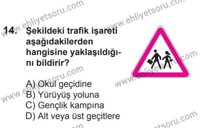 21 Nisan 2018 Tarihli Sürücü Adayları Sınavı N Kitapçığı 14. Soru